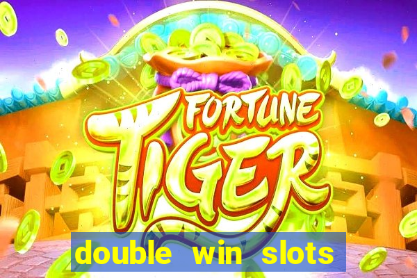 double win slots casino game